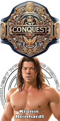 CWF Conquest Champion: Kronin Reinhardt